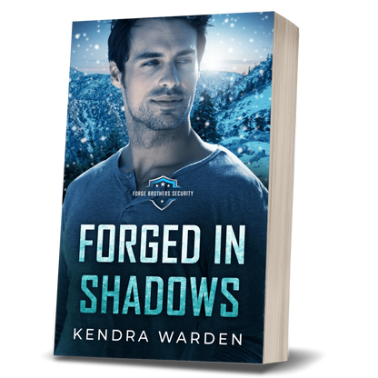 Forged in Shadows